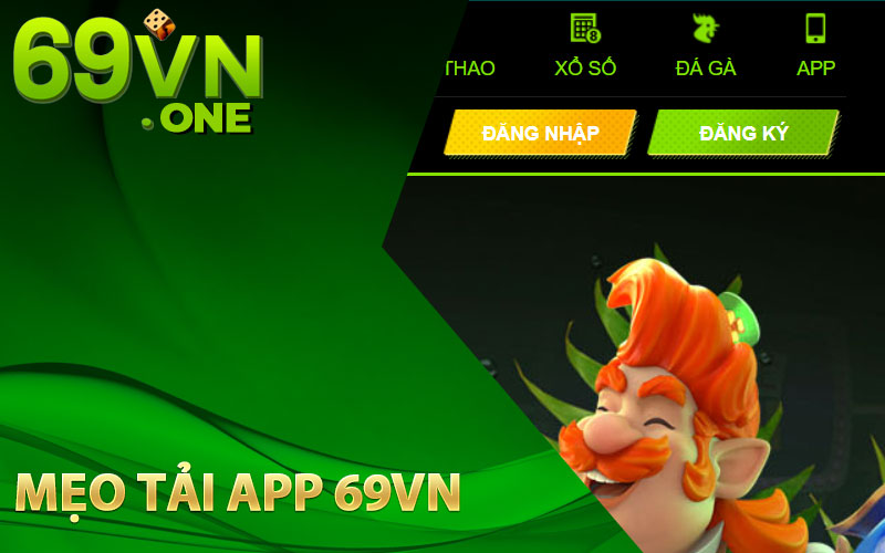 mẹo-tải-app-69vn